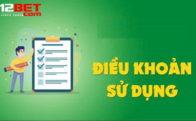Chính Sách và Quy Định Về Cá Cược Tại 12bet